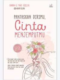 Image of Pastaskan Dirimu, Cinta Mejemputmu