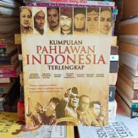 Image of Kumpulan Pahlawan Indonesia Terlengkap
