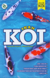 Image of Ikan Koi  : Tips & Trik Budidaya Koi