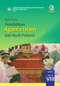 Image of Pendidikan Agama Islam dan Budi Pekerti SMP/MTs Kelas VIII Kurikulum 2013 Edisi Revisi 2017