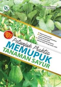 Image of Petik Sayuran di Lahan Sempit : Bisa Panen Setiap Hari