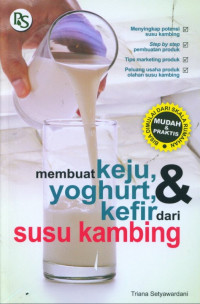 Image of Membuat Keju, Yoghurt, & Kefir dari Susu Kambing